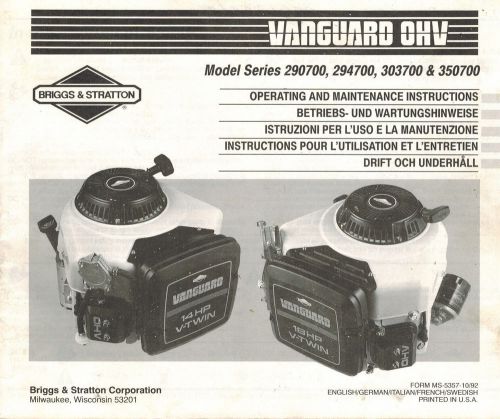 BRIGGS &amp; STRATTON VARIOUS MODELS VANGUARD  OHV  OPERATOR&#039;S MAINTENANCE  MANUAL