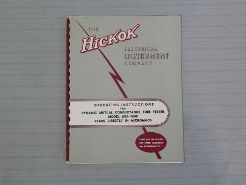 Hickok Tube Tester Operating Instruction Manual 600A 800K