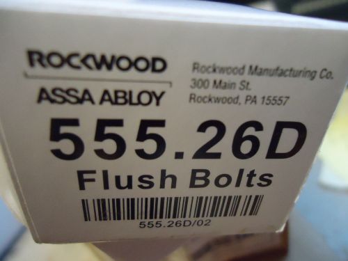 Lot of 2 Rockwood 555.26D Lever Extension Flush Bolt for Fire-Rated Swinging Hol