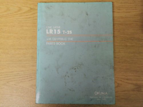 OKUMA CNC LATHE LR15 T-2S_PARTS BOOK MANUAL_LE15-020-R3_LE15020R3