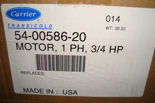 Carrier Transicold 54-00586-20 1 Phase 3/4 HP Motor NEW