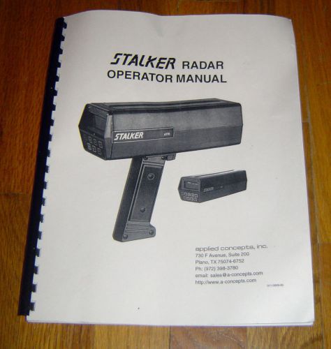 Stalker Radar Operator Manual for Stalker Traffic Speed Radar Gun Unit