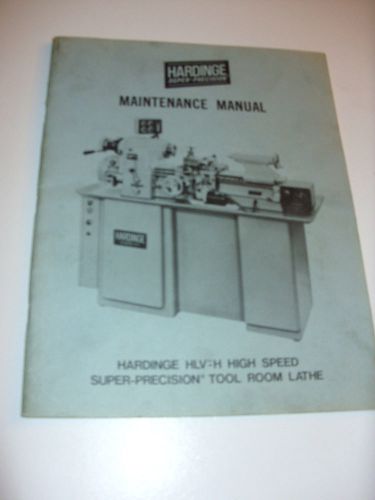 Hardinge Maintenance Manual Model HLV-H for Super Precision Tool Toom Lathe