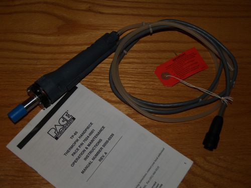 Pace SensaTemp II ThermoPik TP-65 Handpiece w/ original owner&#039;s manual and hose