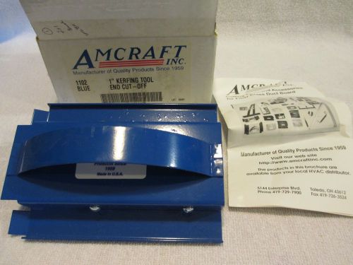 Amcraft 1102 Blue 1&#034; Kerfing Duct Board Tool End Cut-off - NEW