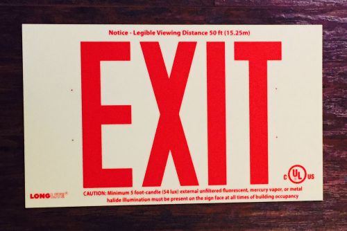 Exit sign- glow in the dark-no electricity ever needed- installs in seconds... for sale