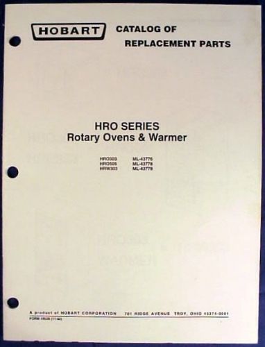 Hobart hro303 hro505 hrw303 hro series rotary ovens &amp; warmers parts catalog for sale