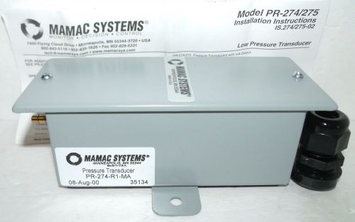 MAMAC SYSTEMS PR-274-R1-MA PRESSURE TRANSDUCER