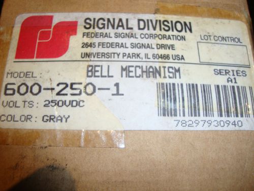 NEW FEDERAL SIGNAL 600-250-1 VIBRATING BELL MECHANISM