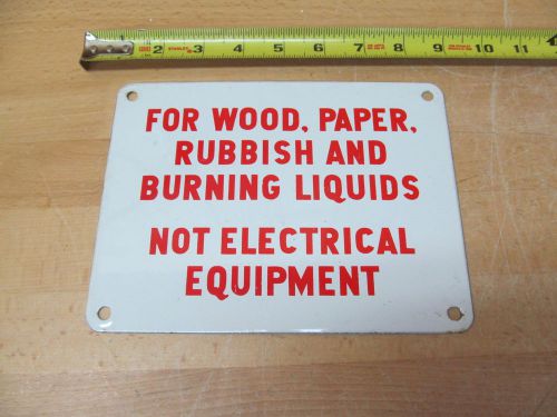 For Wood Paper Rubbish NOT Electrical Equipment Porcelain Sign Industrial Safety