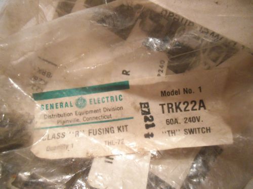 GE General Electric TRK22A Class R Fusing Kit 60A 240V - NEW