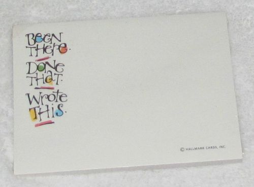 NEW! VINTAGE HALLMARK CARDS POST-IT NOTE PAD &#034;BEEN THERE. DONE THAT. WROTE THIS&#034;