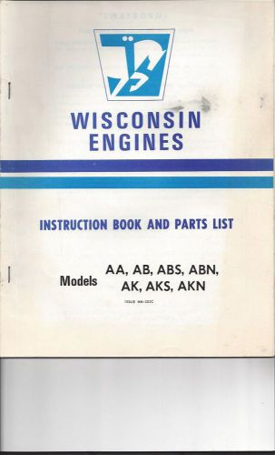 Wisconsin Engines-Instruction Book and Parts List. FREE SHIPPING