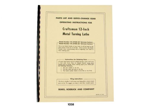 Sears Craftsman 12&#034; Metal Lathe Parts List 101.27430 &amp; 101.27440  Manual  *1058