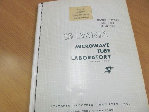 Sylvania STS-4B High Power Special Test Station Instruction Manual w/ Sche 44557