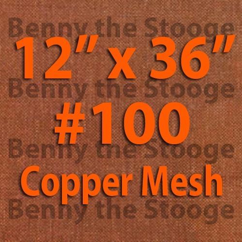   Copper RFI SHIELDING #100 Mesh / 150 Micron  - Clean , Dust Free -  12&#034;x36&#034; 