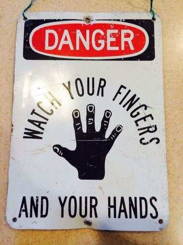 VINTAGE SIGN DANGER Watch Your Fingers And Your Hands METAL SIGN OLD ZOO SIGN
