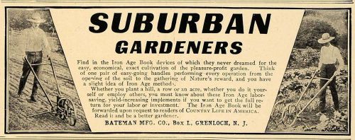 1906 Ad Iron Age Subrban Gardeners Bateman Mfg Grenloch - ORIGINAL CL8