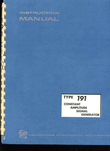Tektronix Type 191 Constant Amplitude Signal Generator Instruction Manual