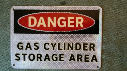 7&#034; x 10&#034; Highly reflective aluminum danger sign gas cylinder storage area