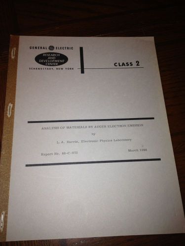 VINTAGE GE RESEARCH REPORT ANALYSIS OF MATERIALS BY AUGER ELECTRON EMISSION 1966