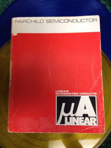 1976 Linear Integrated Circuits Fairchild Semicondutor