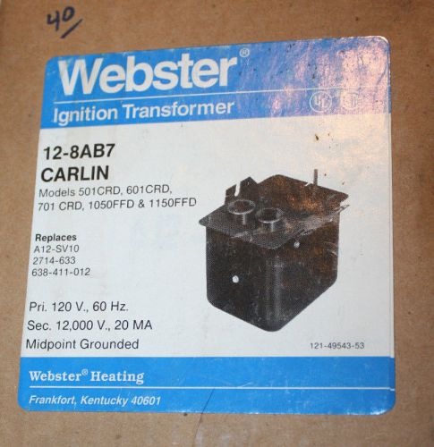 WEBSTER HEATING IGNITION TRANSFORMER 12-8AB7 for CARLIN  NEW IN BOX