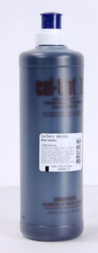 CAL-TINT II RAW UMBER Universal Tinting Colorant 830-2009