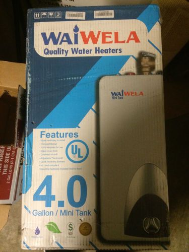 Wai Wela 4 gallon water heater