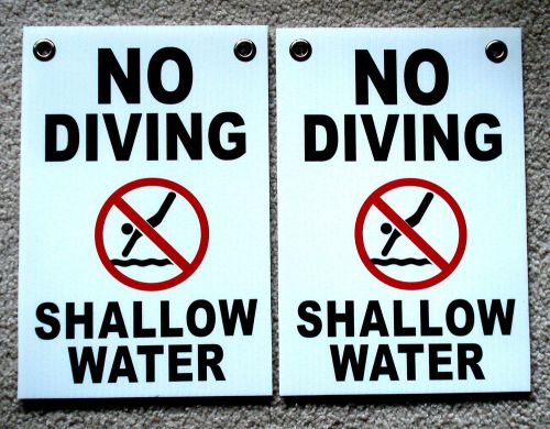 2 NO DIVING SHALLOW WATER    8&#034; x12&#034; Plastic Coroplast Signs w/Grommets white
