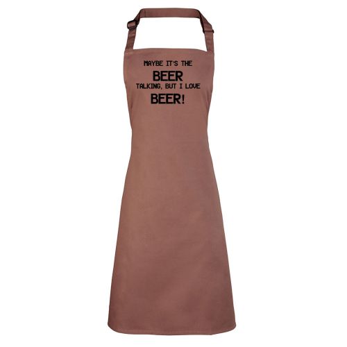 Maybe it&#039;s the Beer Talking Apron Catering Chefwear Funny Quote TS297