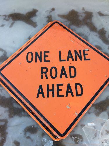 One lane road ahead,road work sign, dot mancave man cave for sale