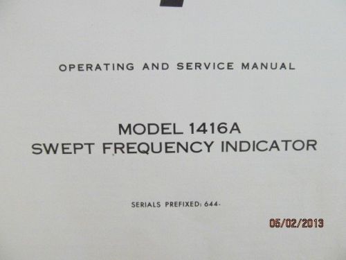 Agilent/HP 1416A Swept Frequency Indicator Service Manual/schematics SN 644-