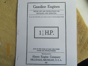 Alamo Engine Co. 1 1/2HP Gas Engine Instruction &amp; Parts  Manual