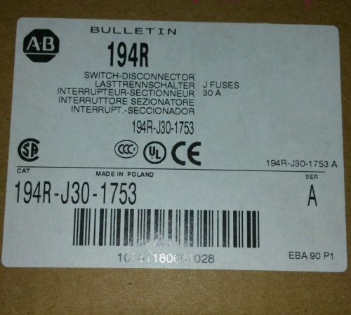 ALLEN BRADLEY 194R-J30-1753 SERIES A DISCONNECT SWITCH FUSED 30 AMP, NEW