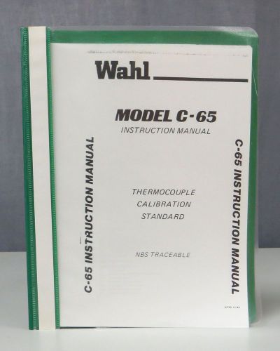 Wahl Instruments Model C-65 Thermocouple Calibration Standard Instruction Manual