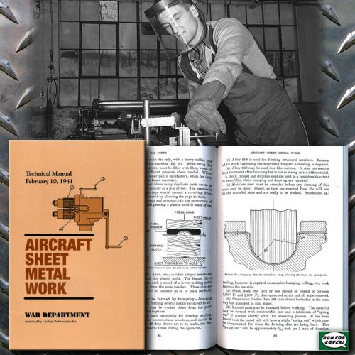 Aircraft sheet metal work (technical manual 1-435, 1941) (lindsay how to book) for sale