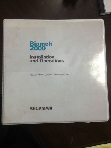 Beckman Installation and Operation Manual for Use with Biomek 2000 Workstation