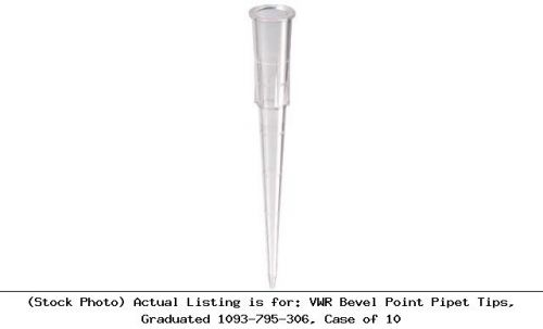 Vwr bevel point pipet tips, graduated 1093-795-306, case of 10 for sale