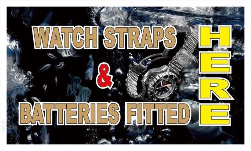 Bb163 watch straps batteries fitted open banner sign for sale