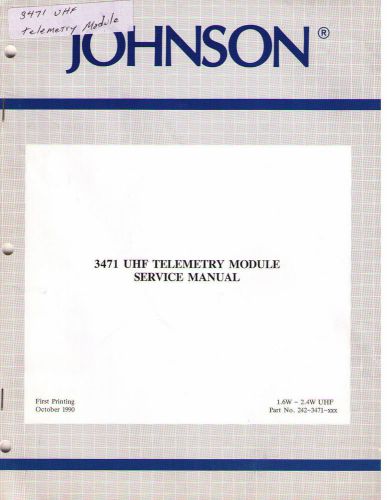 Johnson Service Manual 3471 UHF TELEMETRY MODULE