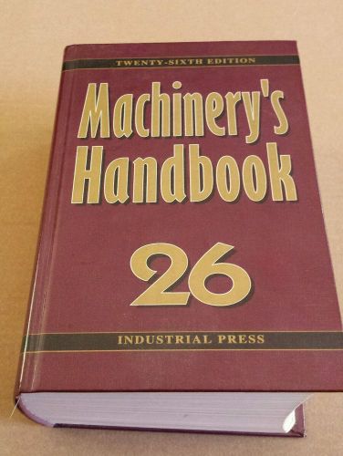 Machinerys handbook  26th edition
