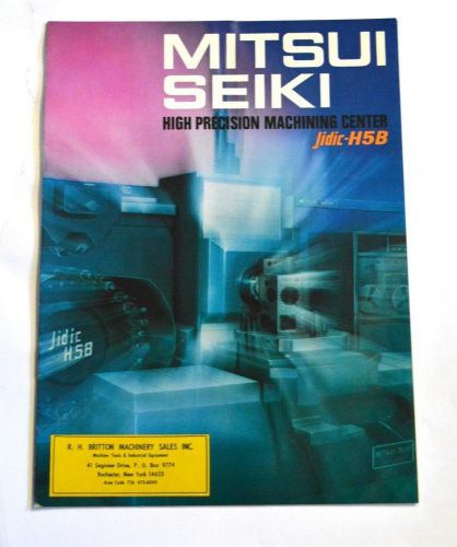 Mitsui seiki jidic-h5b high precision machining center brochure for sale