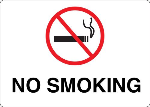 No Smoking Sign 7&#034; x 10&#034; Made in USA! Made to Last!