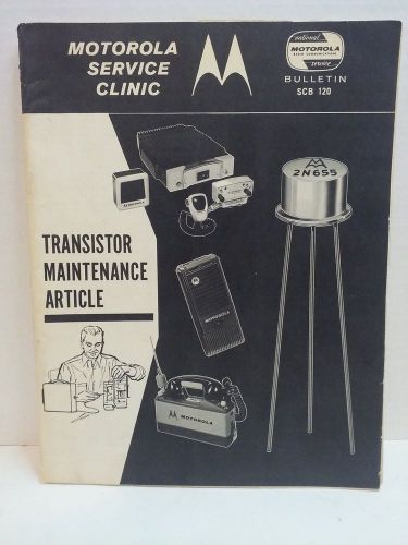 Motorola Transistor Maintenance Manual for Transistor Motrac Pagers and More