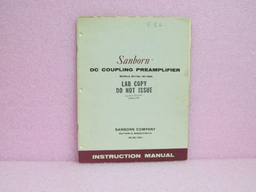 Sanborn/hp manual 350-1300, 350-1300a dc coupling preamplifier instruction man. for sale