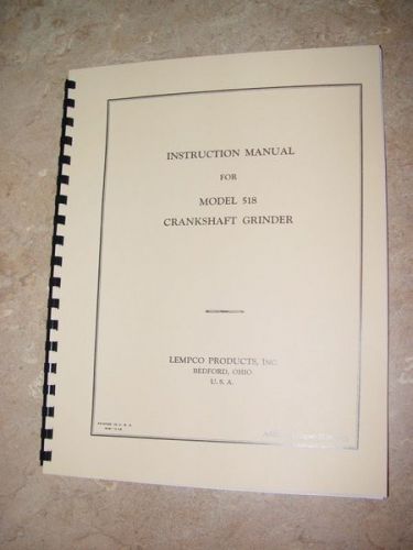Lempco Model 518 Crankshaft Grinder Manual
