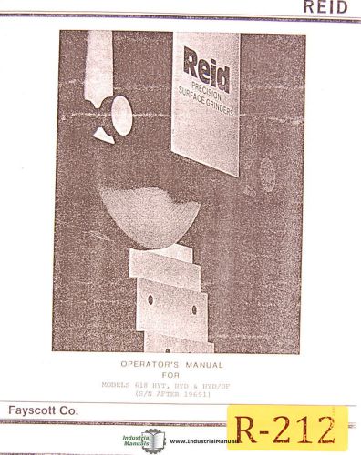 Reid 618hyt hyd &amp; hyd/df, reid-o-matic grinder, operators manual for sale