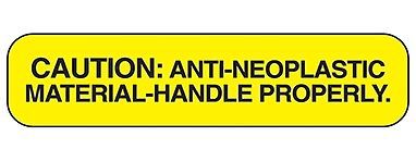 Caution Anti Neoplastic Material Label