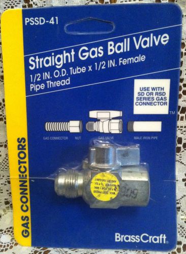 NEW BRASS CRAFT STRAIGHT GAS BALL VALVE 1/2&#034; OD TUBE 1/2&#034; FEMALE THREAD PSSD-41